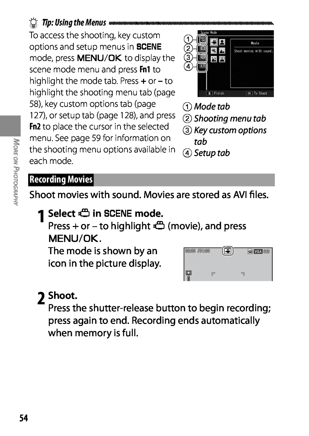Ricoh GXR, 170543, 170553 manual Recording Movies, 1 Select 3in 4mode, 2 Shoot, Tip Using the Menus 